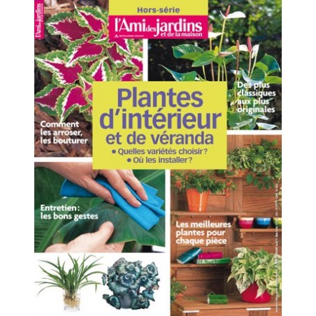 Les plantes d'intérieur et de véranda