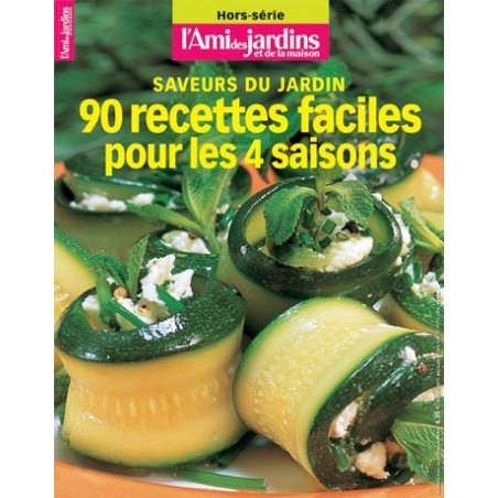 90 Recettes faciles pour les 4 saisons