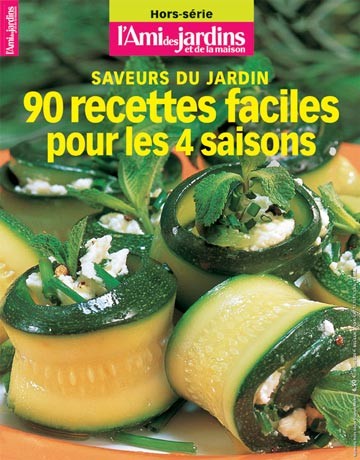 90 Recettes faciles pour les 4 saisons