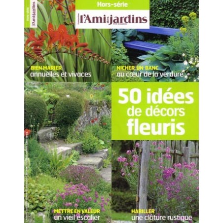 50 Idées de Décors fleuris