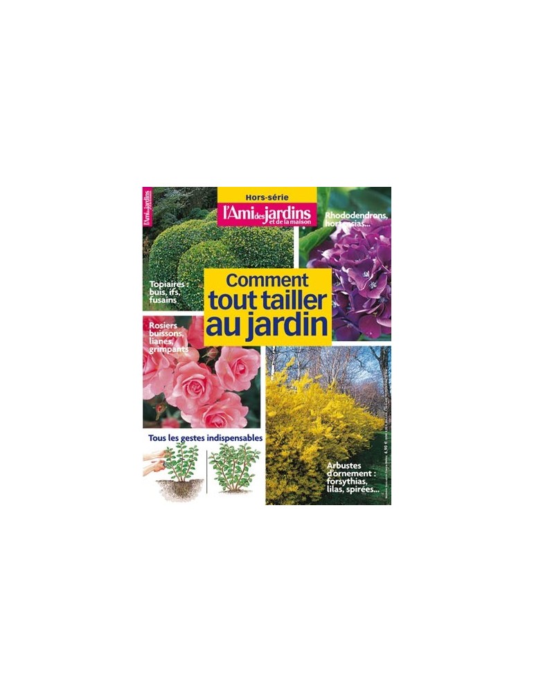 Coment tout tailler au jardin