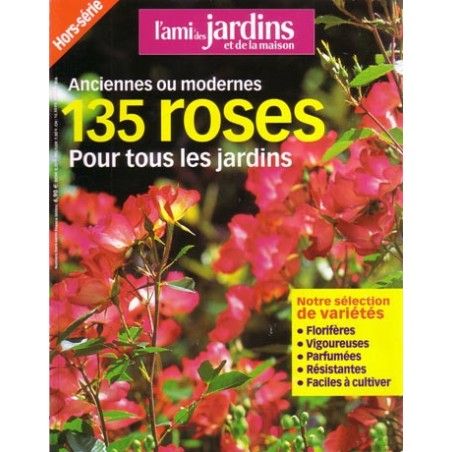 135 Roses pour tous les jardins